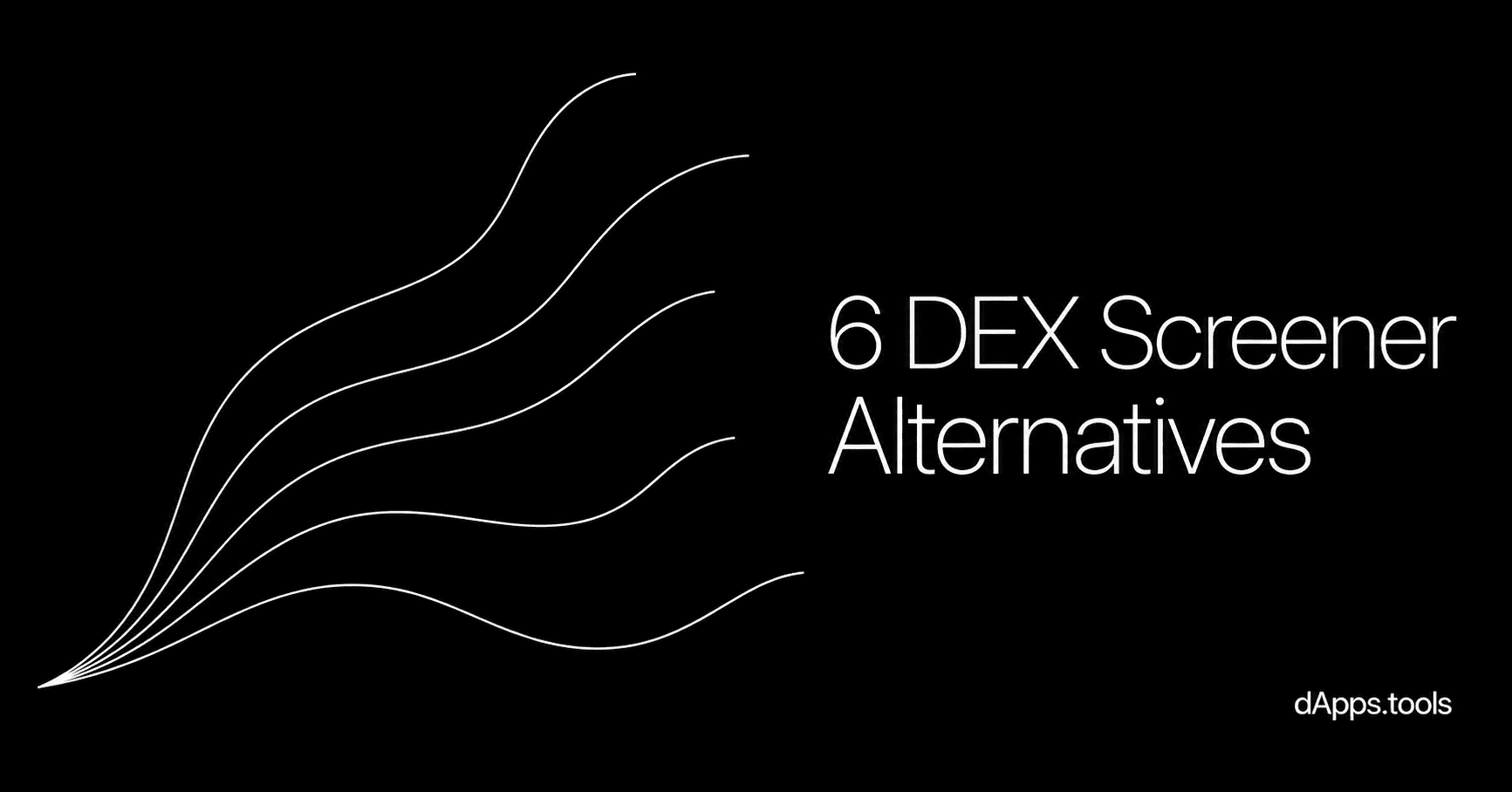 6 alternatives à DEX Screener pour suivre les marchés