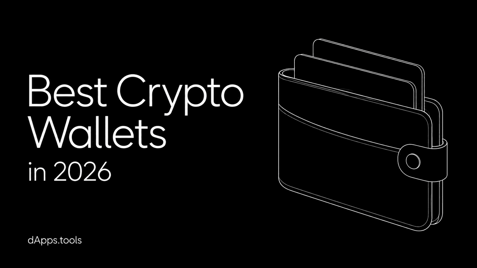 Best Crypto Wallets in 2026