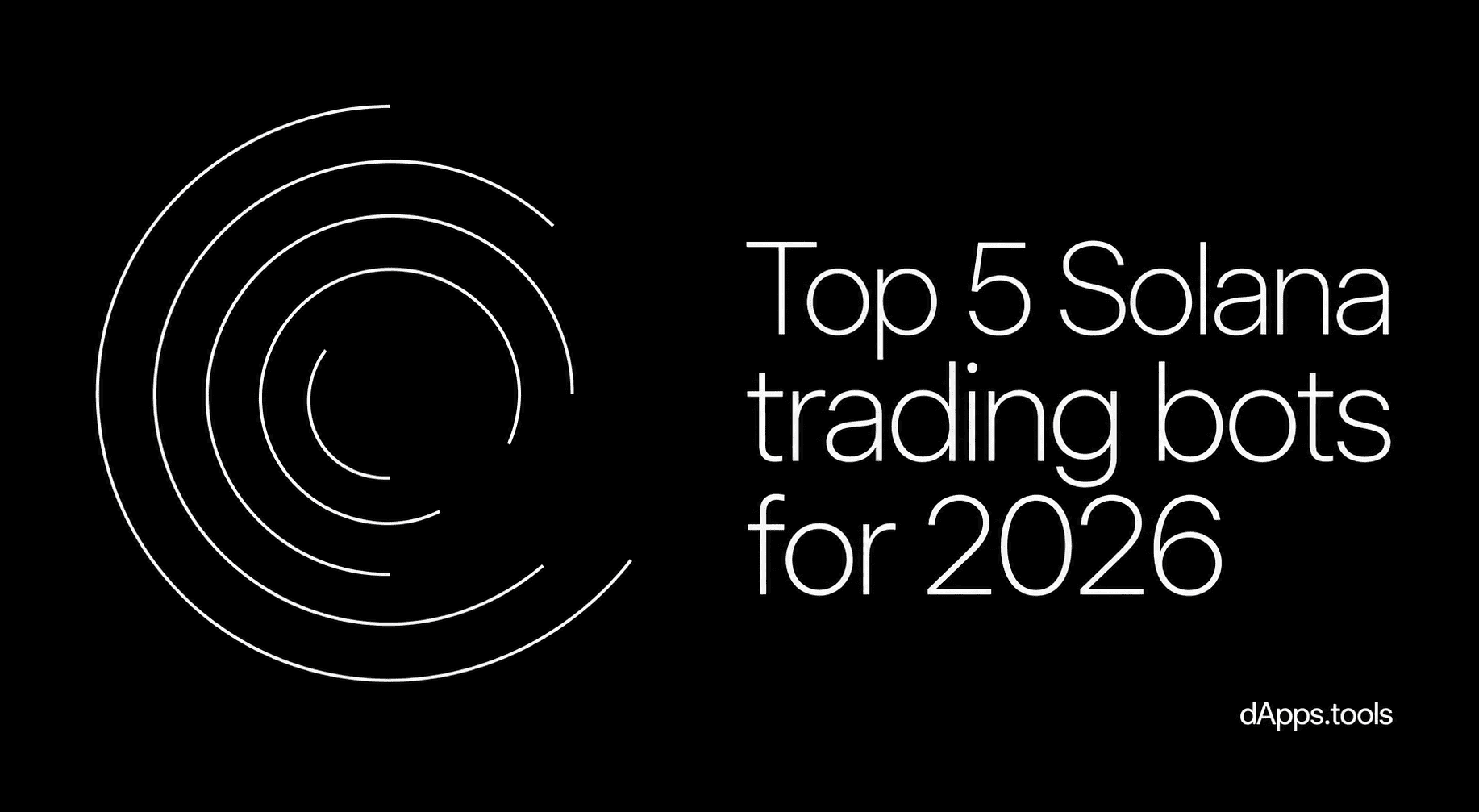 Top 5 Solana trading bots for 2026